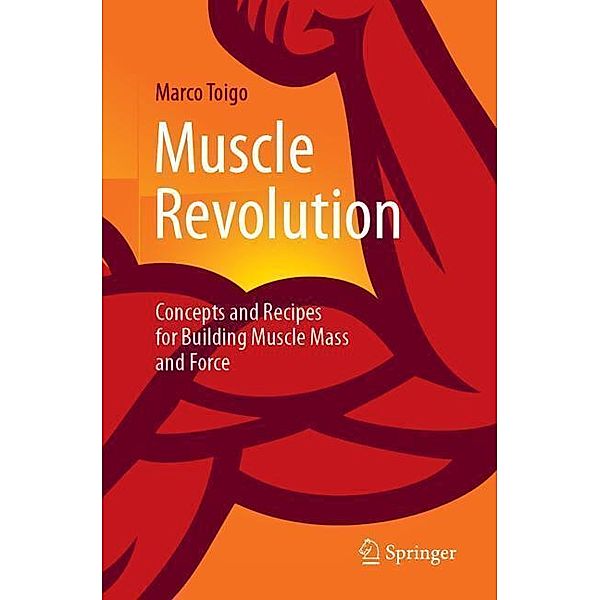Muscle Revolution, Marco Toigo
