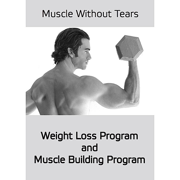 Muscles Without Tears / Gatekeeper Press, Rustam Khakimov