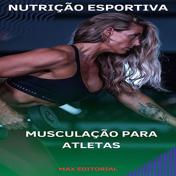 Musculação para Atletas, Max Editorial