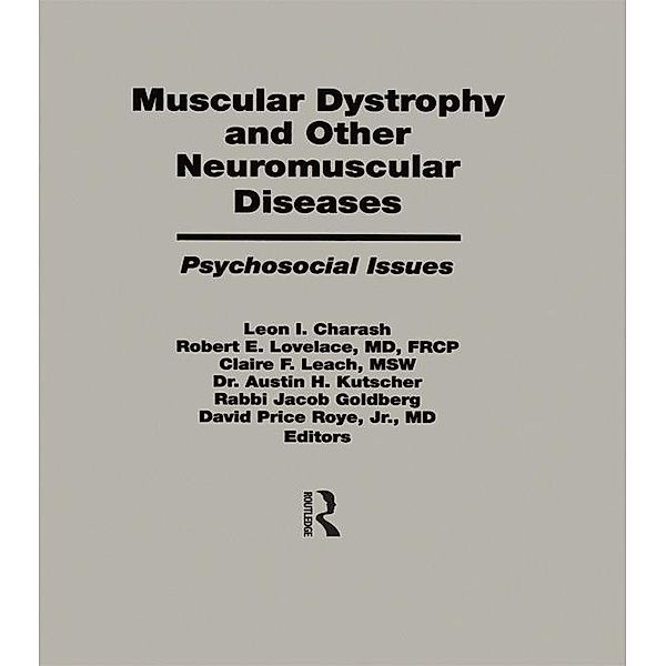 Muscular Dystrophy and Other Neuromuscular Diseases