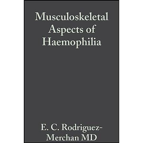 Musculoskeletal Aspects of Haemophilia