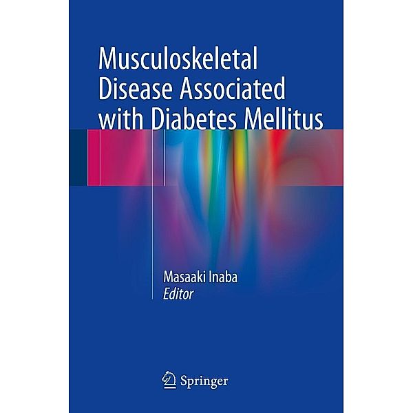 Musculoskeletal Disease Associated with Diabetes Mellitus