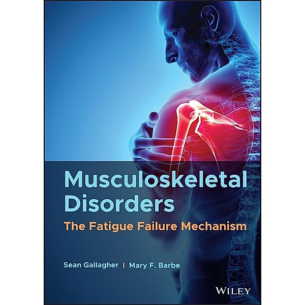Musculoskeletal Disorders, Sean Gallagher, Mary F. Barbe