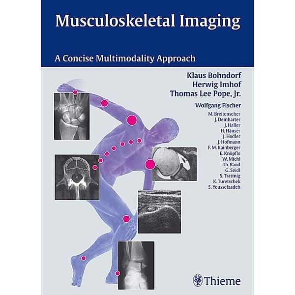Musculoskeletal Imaging, Thomas Lee Pope