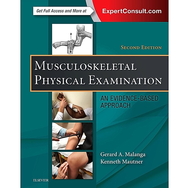 Musculoskeletal Physical Examination, Gerard A. Malanga, Kenneth Mautner
