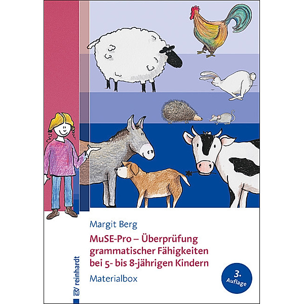 MuSE-Pro - Überprüfung grammatischer Fähigkeiten bei 5- bis 8-jährigen Kindern, Margit Berg