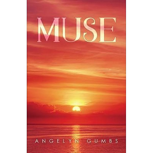 Muse / URLink Print & Media, LLC, Angelyn Gumbs