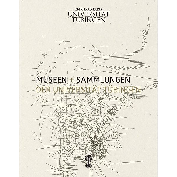 Museen + Sammlungen der Universität Tübingen