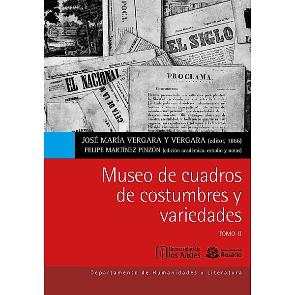Museo de cuadros de costumbres y variedades Tomo II, José María Vergara y Vergara, Felipe Martínez Pinzón