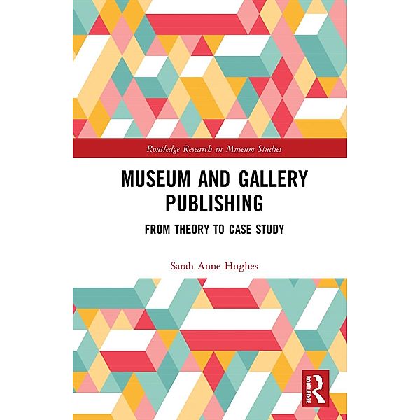 Museum and Gallery Publishing, Sarah Hughes