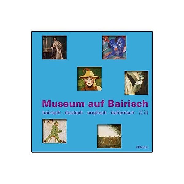 Museum auf Bairisch, Georg Kohlen, Joachim Rönneper