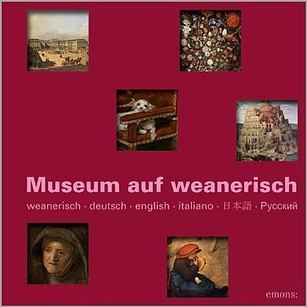 Museum auf Weanarisch, Georg Kohlen, Joachim Rönneper