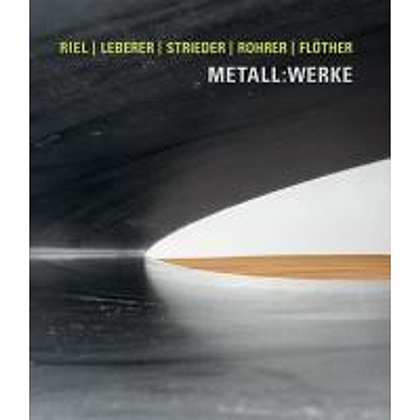 Museum Biedermann - Metall:Werke, Simone Jung, Bettina Schönfelder, Tobias Wall