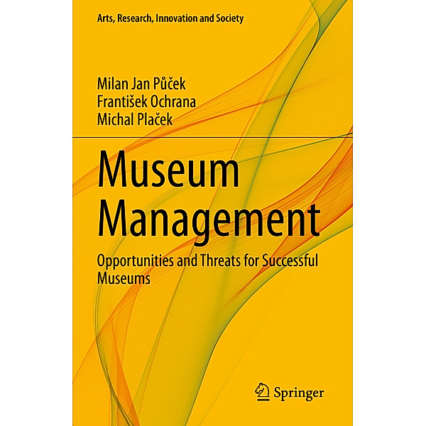 Museum Management, Milan Jan Pucek, Frantisek Ochrana, Michal Placek