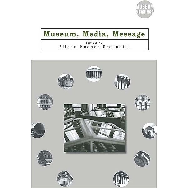 Museum, Media, Message