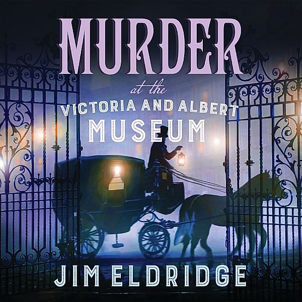 Museum Mysteries - 8 - Murder at the Victoria and Albert Museum, Jim Eldridge