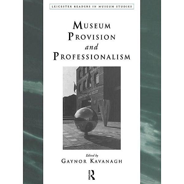 Museum Provision and Professionalism