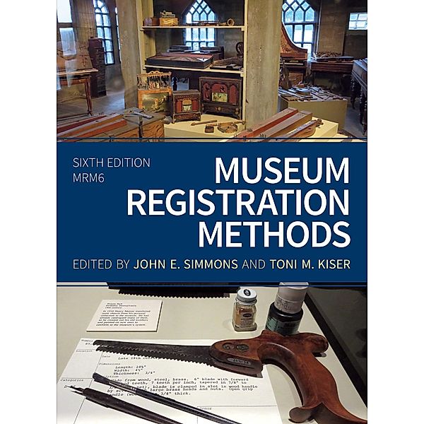 Museum Registration Methods / American Alliance of Museums