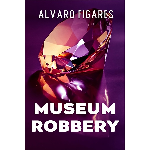 Museum Robbery, Alvaro Figares