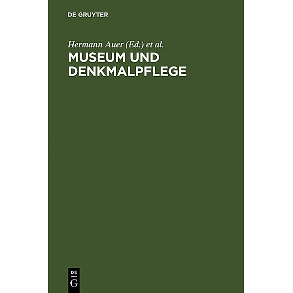 Museum und Denkmalpflege