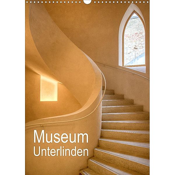 Museum Unterlinden (Wandkalender 2023 DIN A3 hoch), saschahaas photography