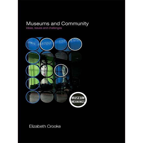 Museums and Community, Elizabeth Crooke