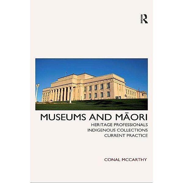 Museums and Maori, Conal McCarthy