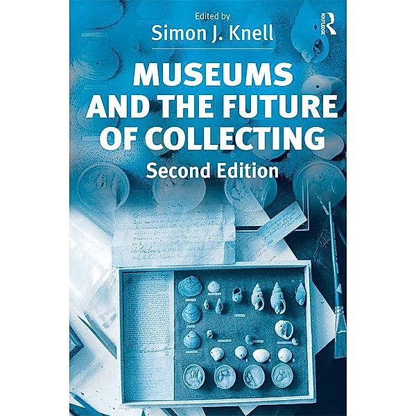 Museums and the Future of Collecting