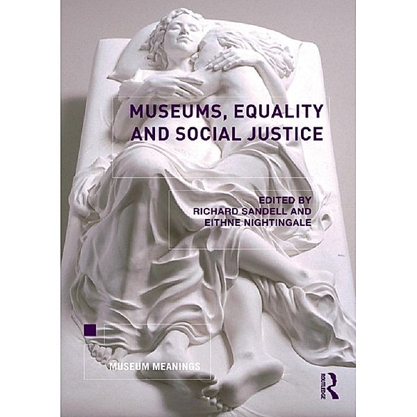 Museums, Equality and Social Justice