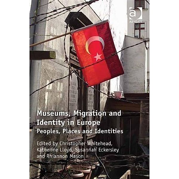 Museums, Migration and Identity in Europe