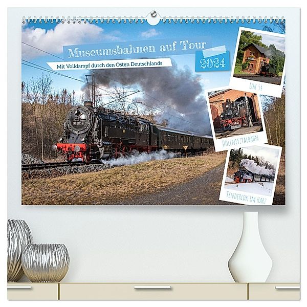 Museumsbahnen auf Tour (hochwertiger Premium Wandkalender 2024 DIN A2 quer), Kunstdruck in Hochglanz, Steffen Gierok-Latniak