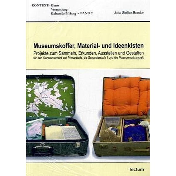 Museumskoffer, Material- und Ideenkisten, Jutta Ströter-Bender