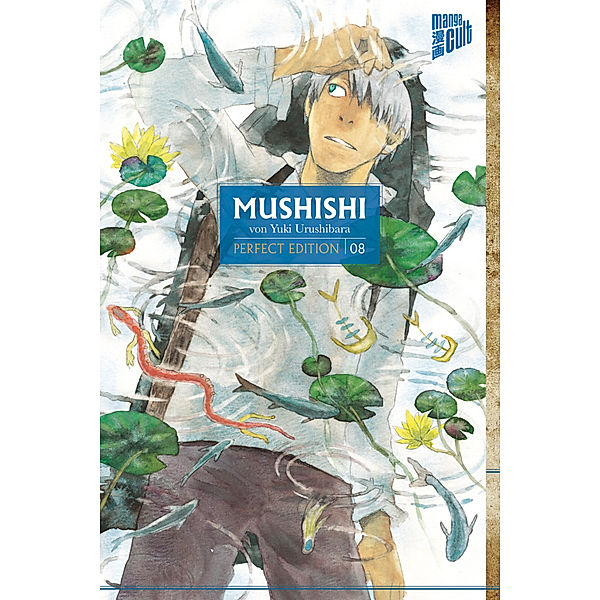 Mushishi - Perfect Edition / Mushishi Bd.8, Yuki Urushibara