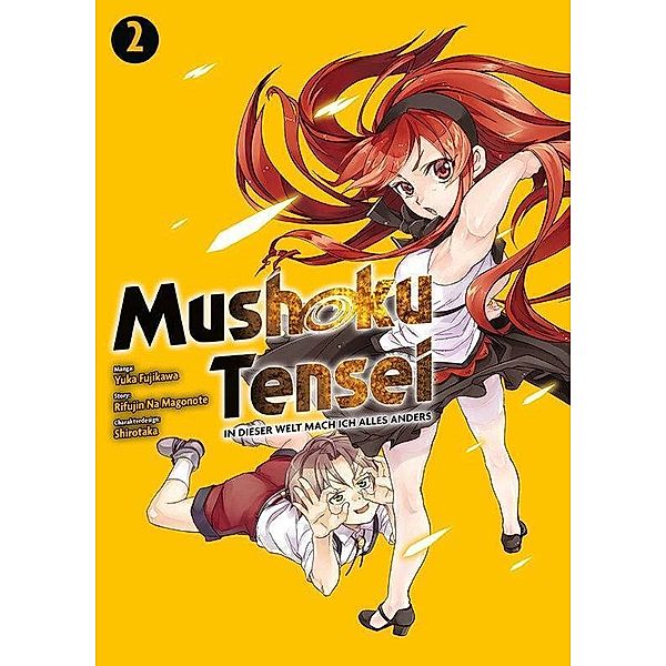 Mushoku Tensei - In dieser Welt mach ich alles anders Bd.2, Rifujin Na Magonote, Yuka Fujikawa