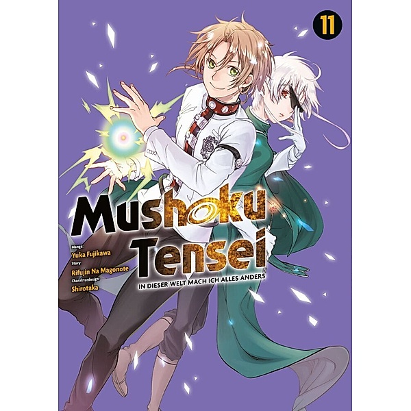 Mushoku Tensei - In dieser Welt mach ich alles anders Bd.11, Rifujin Na Magonote, Yuka Fujikawa