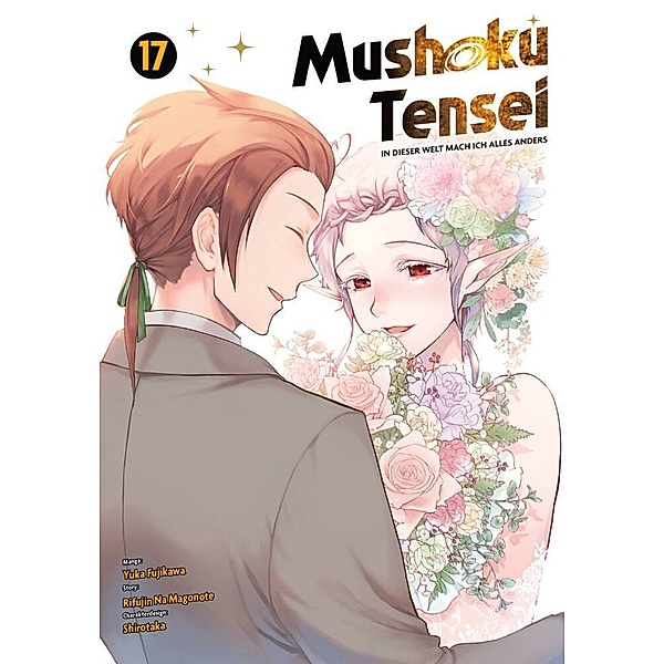 Mushoku Tensei - In dieser Welt mach ich alles anders Bd.17, Rifujin Na Magonote, Yuka Fujikawa