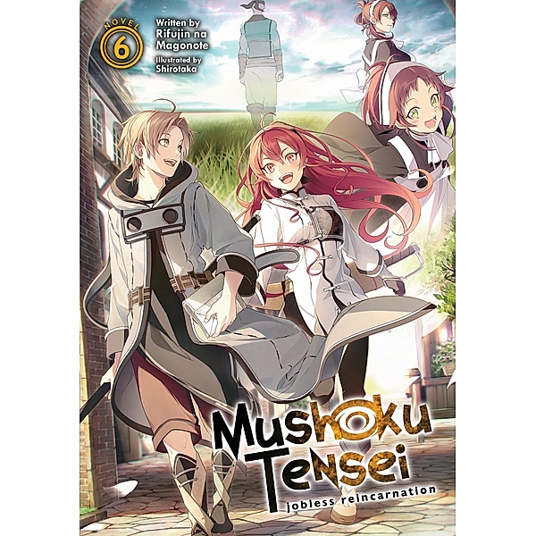 Mushoku Tensei: Jobless Reincarnation (Light Novel) Vol. 6, Rifujin Na Magonote