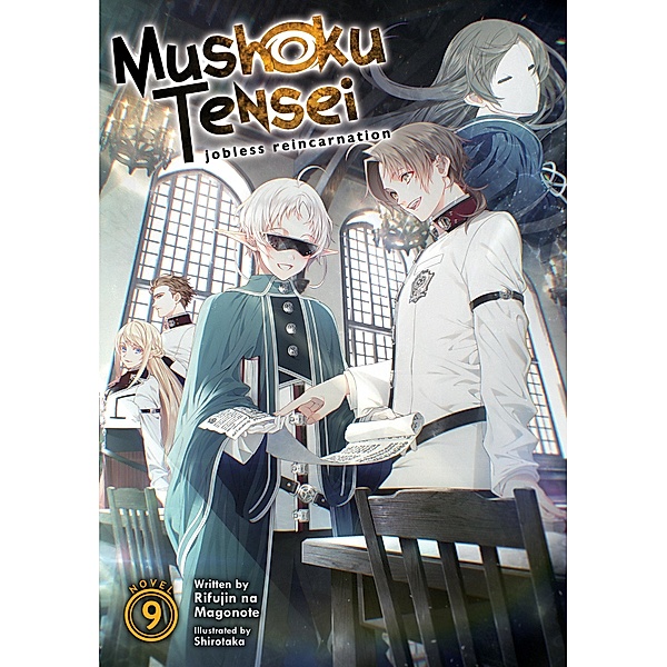 Mushoku Tensei: Jobless Reincarnation (Light Novel) Vol. 9, Rifujin Na Magonote