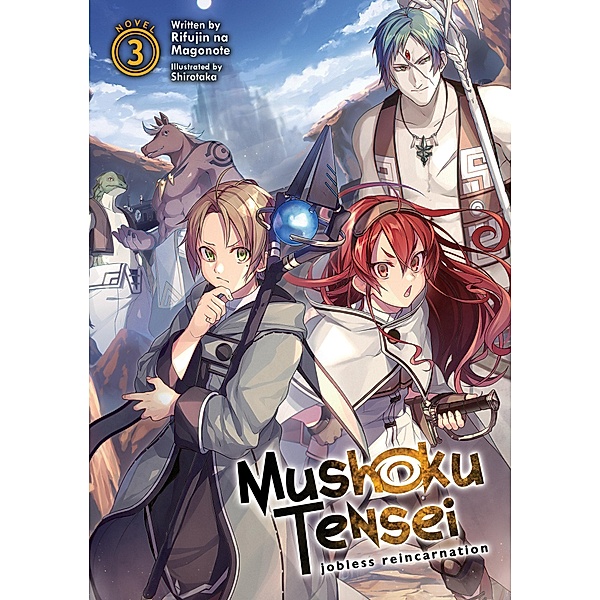 Mushoku Tensei: Jobless Reincarnation (Light Novel) Vol. 3, Rifujin Na Magonote
