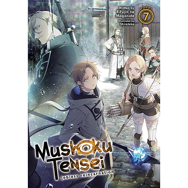 Mushoku Tensei: Jobless Reincarnation (Light Novel) Vol. 7, Rifujin Na Magonote