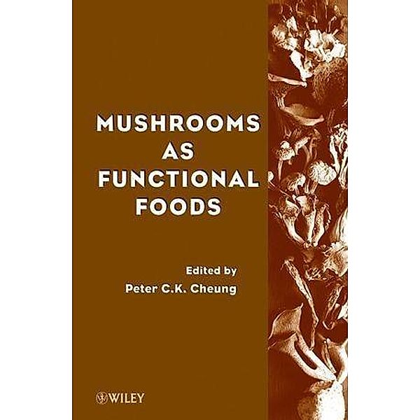 Mushrooms as Functional Foods