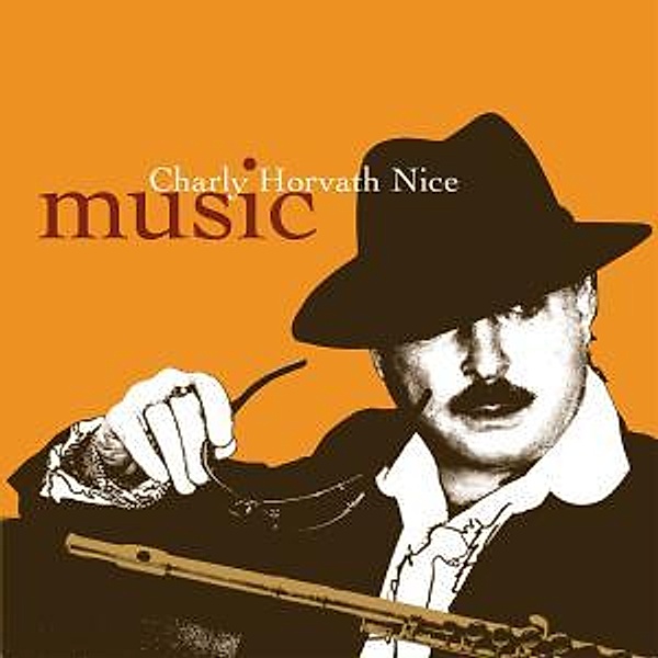 Music, Charly Horvath Nice