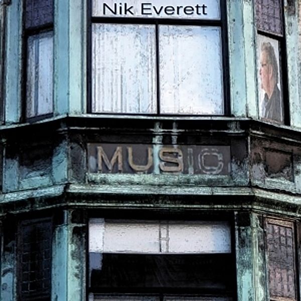 Music, Nik Everett