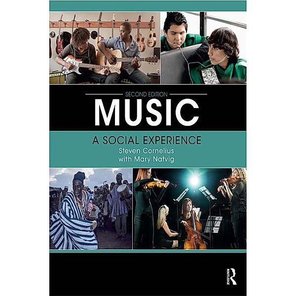 Music: A Social Experience, Steven Cornelius, Mary Natvig