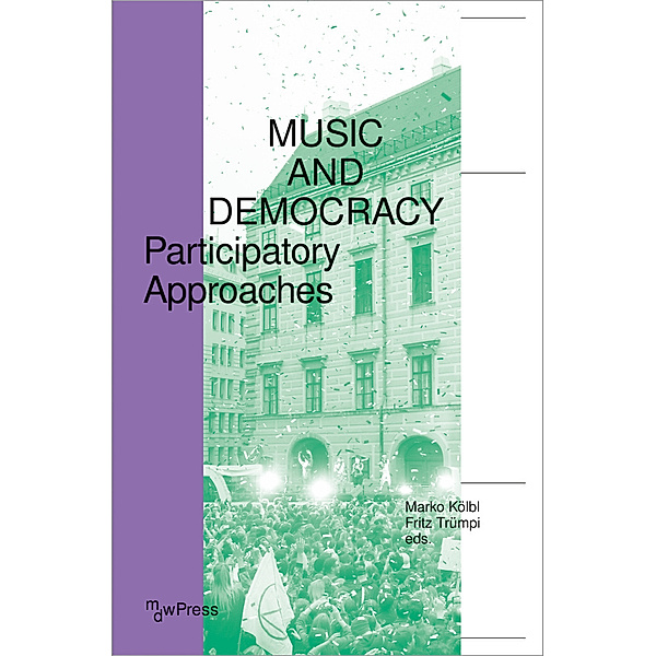 Music and Democracy, Music and Democracy