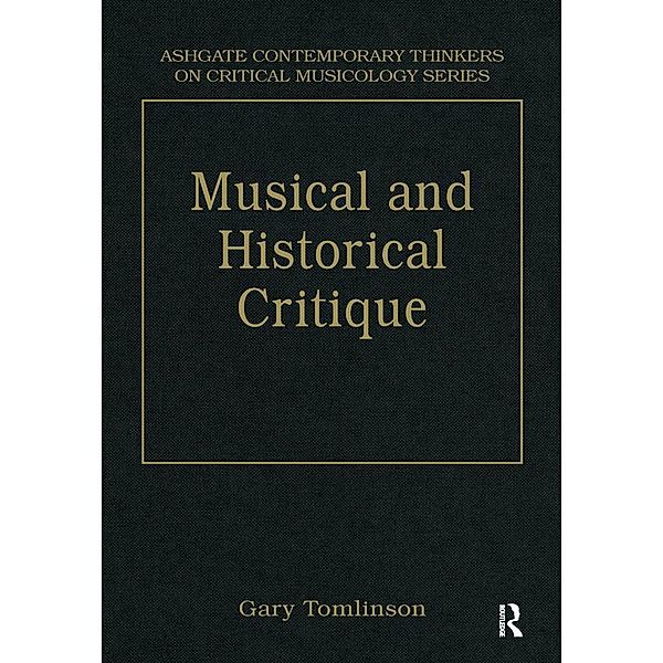 Music and Historical Critique, Gary Tomlinson