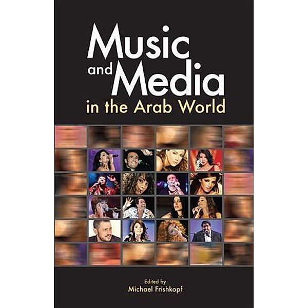 Music and Media in the Arab World