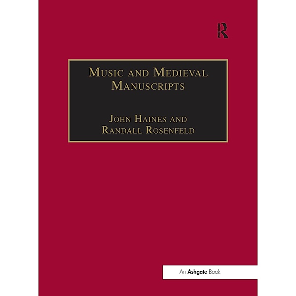 Music and Medieval Manuscripts, Randall Rosenfeld