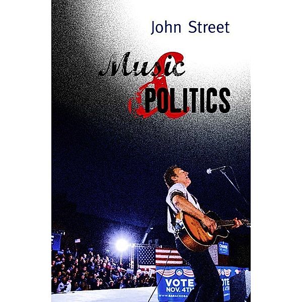 Music and Politics, John Street
