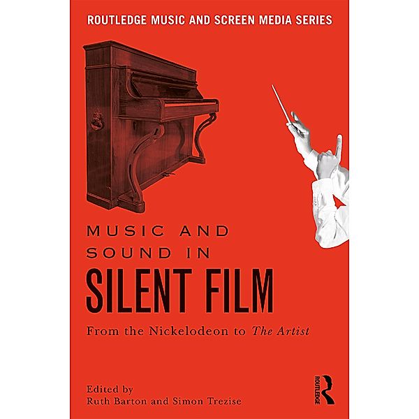 Music and Sound in Silent Film